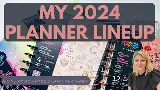 My 2024 Planner Lineup!