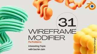 Class 31 - How to use Wireframe modifier in Blender | Beginners | in Hindi