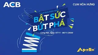 Apollo Tourist ACB Cụm H&Ograve;A HƯNG Team Building LONG HẢI 11/2020