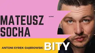 Antoni Syrek-Dąbrowski BITY 22: Mateusz Socha