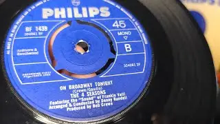 On Broadway Tonight ~ The 4 Seasons Frankie Valli ~ 1965 Philips Mono 45rpm Vinyl ~ Shure M95ED