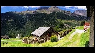 Braggio, Val Calanca - one of the most peaceful places in the world. Relaxing music