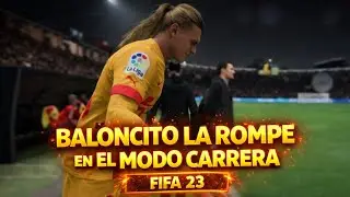 🔥 MODO CARRERA FIFA 23 | BALONCITO SIGUE CRECIENDO ⚽ RUMBO A LA &Eacute;LITE