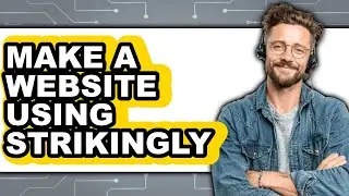 How to Make a Website Using Strikingly (Updated)