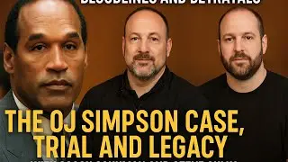 Bloodlines and Betrayals- The OJ Simpson, Case, Trial and Legacy