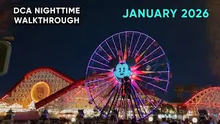 Disney California Adventure at Night | January 2026 | Full Park Walkthrough