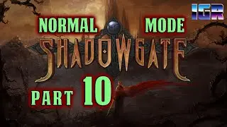 Let's Play ~ Shadowgate Remastered, Normal Mode (Part 10)