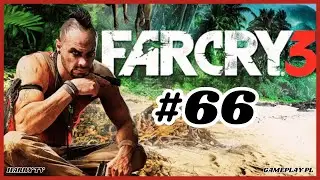 FAR CRY 3 [#66] - PRÓBA RAKYAT
