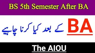 AIOU BA Degree Complete Information || What Do After BA in AIOU || AIOU 2021 Update || The AIOU