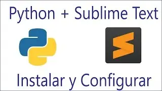 Instalar Sublime Text + Python.