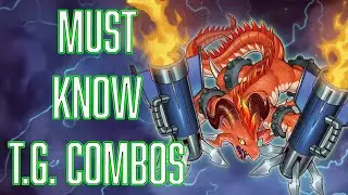 YUGIOH BASIC MUST KNOW T.G. Combos Oct 2023