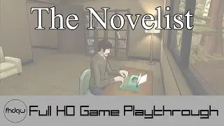 The Novelist - Full Game Playthrough (No Commentary)