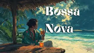 Background Jazz Music &ndash; Tropical Bossa Nova Vocals for Relaxation 🌴🎧