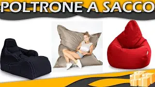 Top Migliore &otimes; Poltrone a sacco