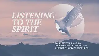 WA & AK Regional Convention Friday Session Message