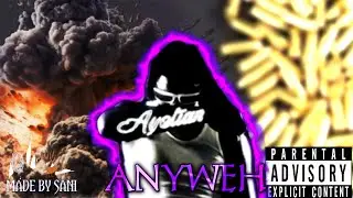 Ayetian | Anyweh (Official Lyric Video)