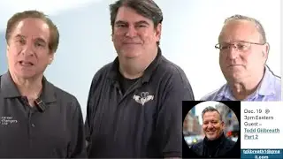 The Big Idea Pod-Cast Episode 47 &ndash; Todd Gilbreath  Dec. 19   Friday at 3pm LIVE