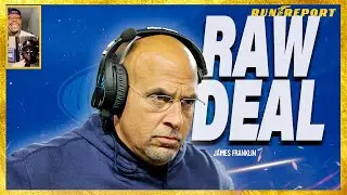 James Franklin Fired At Penn State (Blessing In Disguise) | The Run Report