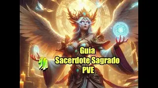 Gu&iacute;a Sacerdote Sagrado PVE temporada 3 de TWW