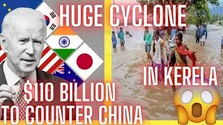 (HINDI) US SPENDS $110 BILLION TO COUNTER CHINA | HUGE CYCLONE IN KERELA  MASSIVE DESTRUCTION