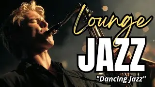 Jazz Lounge. Happy jazz music for dancing and feeling good.