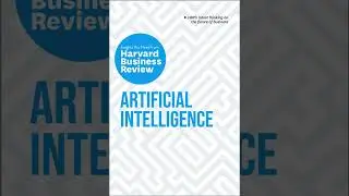 Artificial Intelligence by Harvard Business Review | Summary