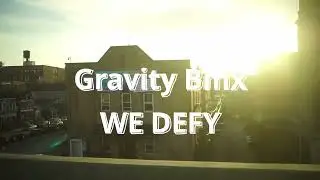 Welcome to Gravity BMx