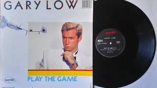 Gary Low ‎– Play The Game