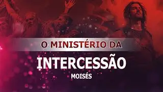 O MINIST&Eacute;RIO DA INTERCESS&Atilde;O | Podcast Jav&eacute; Nissi