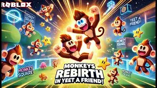 Yonkey and Bonkey: Rebirth in Yeet a Friend on Roblox