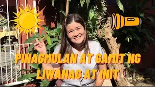 Pinagmulan at Gamit ng Liwanag at Init - Science 3 (MELC-Based) by Aileen L. Alcaraz