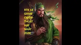 RTK14 (Romance of threekingdoms 14) Tựa game chiến thuật theo lượt hay nhất. Phần 1