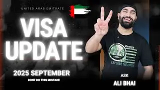 ✅ UAE Visa Latest Update | 2025 September 🇦🇪