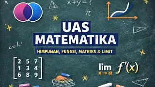 UAS Himpunan, Fungsi, Matriks & Limit Abdul Mutolib - 41824010079 || Sistem Informasi
