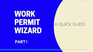 Work Permit Wizard I: A Quick Guide | NOC| ESDC| Job Bank| LMIA| Employer Portal