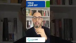 Yield, &iquest;Qu&eacute; es?