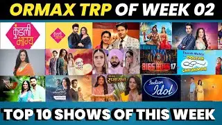 😱Ormax TRP Report of Week 02 (2024) : Top 10 Shows of this Week