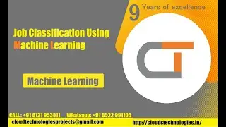 Job Classification Using Machine Learning | Cloud Technologies | IEEE Projects Hyderabad | Ameerpet
