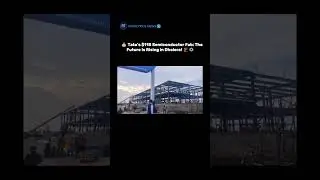 🇮🇳💰 Tata&rsquo;s $11B Semiconductor Fab: The Future Is Rising in Dholera! 🏗️⚙️ #success #successmindset