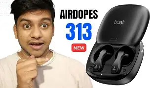 Boat airdopes 313 unboxing review | Best earbuds under 1000