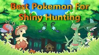 Best Pokemon For Shiny Hunting
