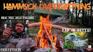Hammock övernattning 🔥 Vad är det för kranium jag har hittat? ☠️
