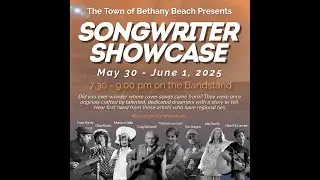 Songwriter's Showcase with Craig Bickhardt, Eric Burgett, and Olivia Rubini- Bethany Beach Bandstand