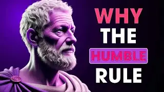 Why the HUMBLE always WIN and RULE for LONG Be HUMBLE &ndash; Machiavelli   Stoic Philosophy