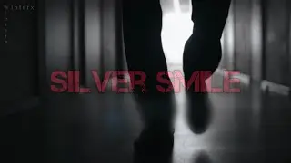 “Silver Smile” - ULTRA SUNN [Dark MV]