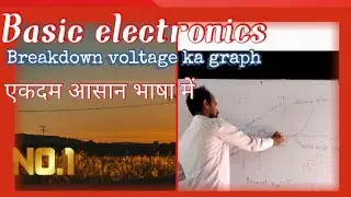 #basic_electronics breakdown voltage ka graph by Pavan sir