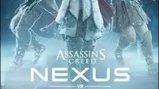 Assassins creed nexus vr playtrough Part 9