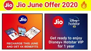 Jio June Dhamaka Offer 2020 | jio 4x Benefit Offer | Jio Disney plus Hotstar Vip 1 Year Offer | Jio