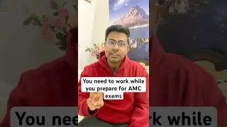 Why you should work while you prepare for AMC exams #amc #australianmedicalcouncil#amcmcq