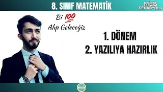 8. Sınıf Matematik 1. Dönem 2. Yazılıya Hazırlık (MEB Senaryolu)